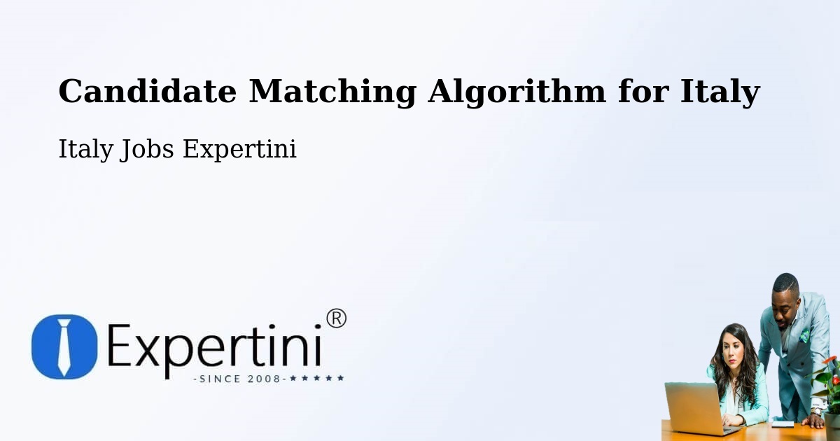 Candidate Matching Algorithm Overview – Montelepre - Italy Jobs Expertini