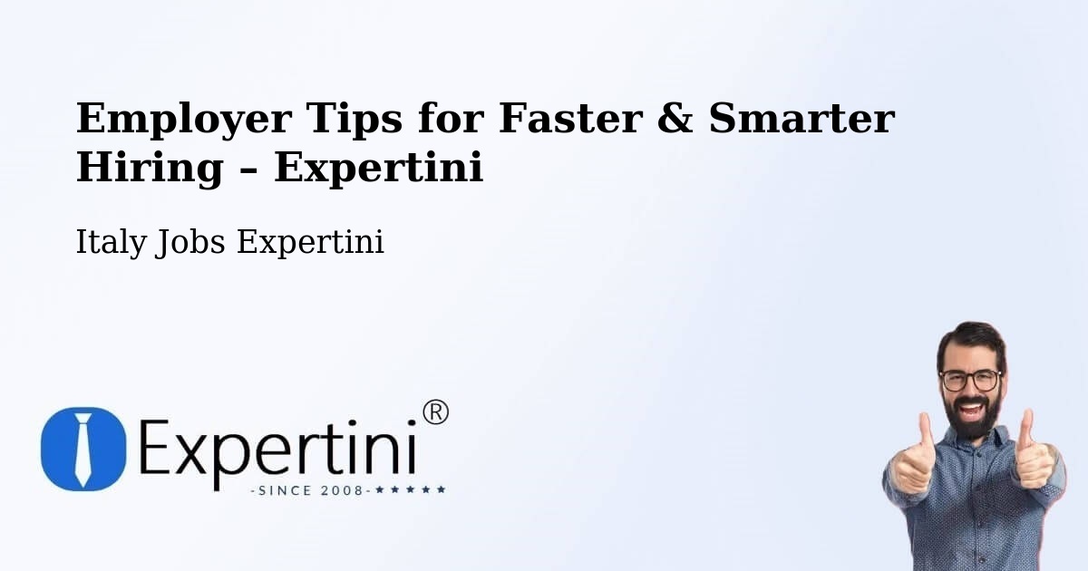 Employer Tips for Hiring & Recruitment – Montelepre - Montelepre, Italy Jobs Expertini
