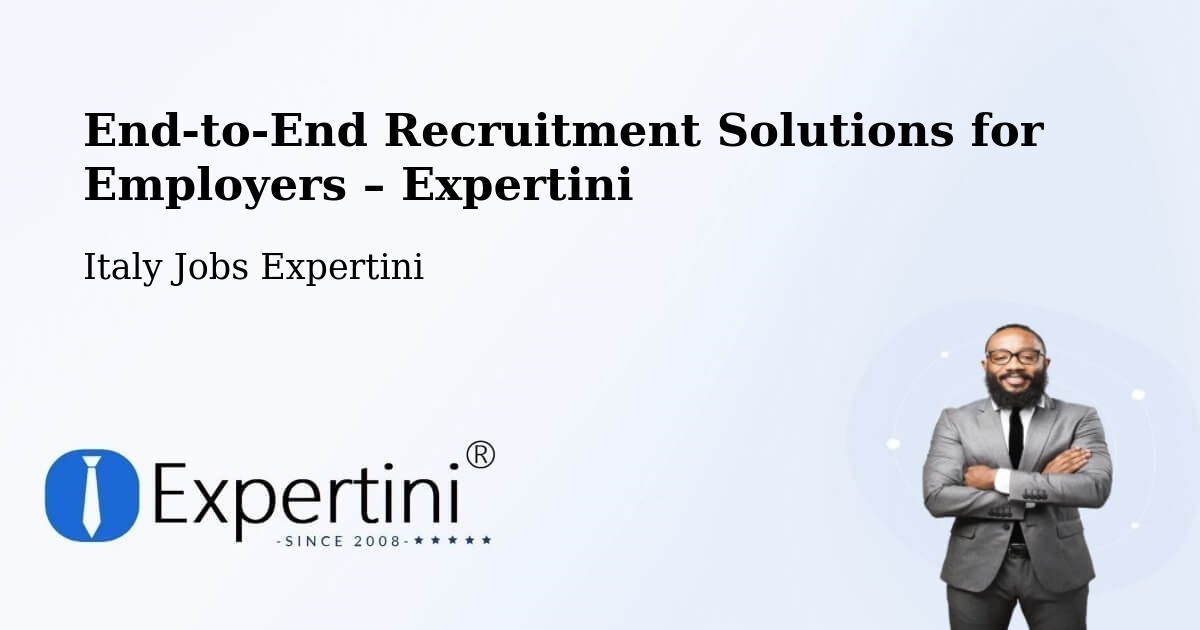Recruitment Solutions for Employers – Montelepre - Montelepre, Italy Jobs Expertini